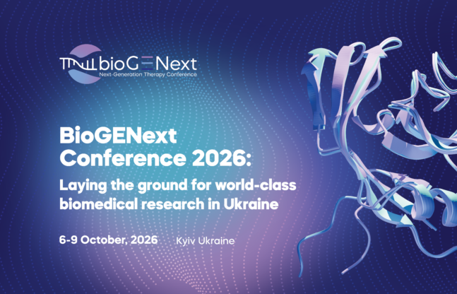 BioGENext Conference 2026: Створюючи основу для біомедичних досліджень світового рівня в Україні